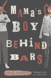Mama s Boy Behind Bars