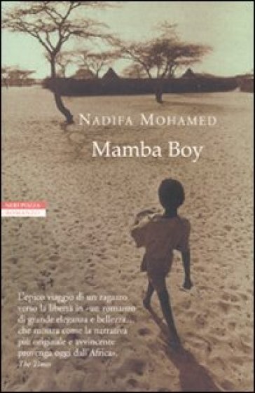 Mamba boy - Nadifa Mohamed