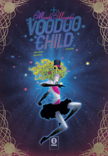 Mambo Magicka Voodoo Child - Cristiano Brignola