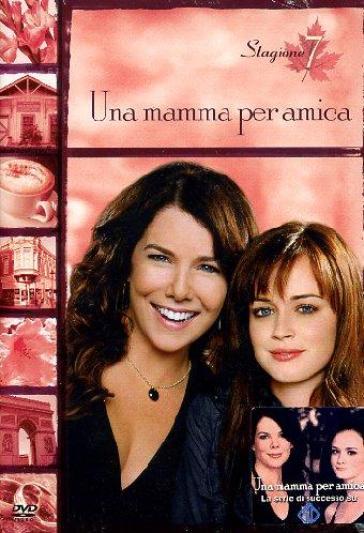 Mamma Per Amica (Una) - Stagione 07 (6 Dvd) - Lesli Linka Glatter