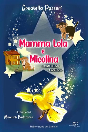 Mamma Lola e Micolina - Donatella Passeri
