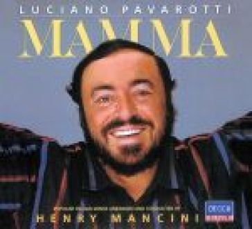 Mamma - Luciano Pavarotti