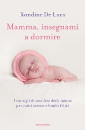 Mamma, insegnami a dormire