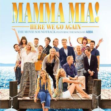 Mamma mia! here we go again - O. S. T. -Mamma Mia!