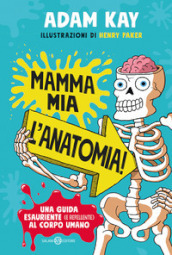 Mamma mia l anatomia