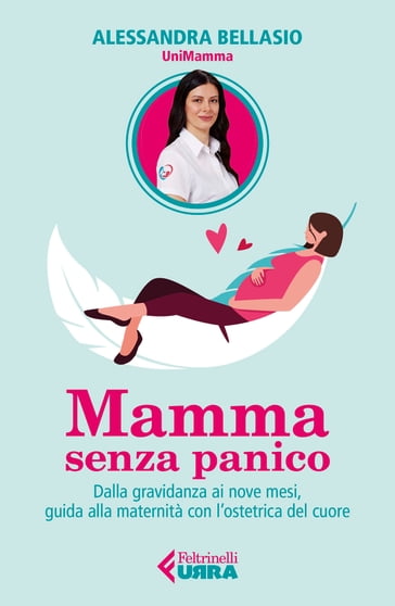Mamma senza panico - Alessandra Bellasio