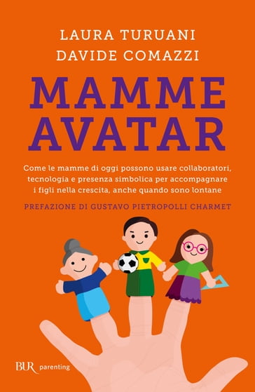 Mamme avatar - Davide Comazzi - Laura Turuani