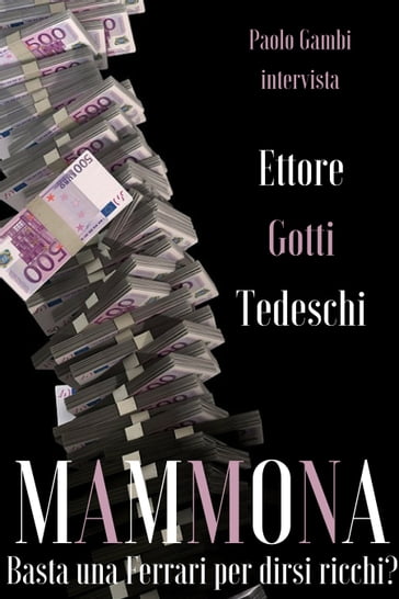 Mammona - Ettore Gotti Tedeschi - Paolo Gambi