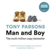 Man and Boy: The unputdownable, multi-million-copy bestselling story of a father and son.