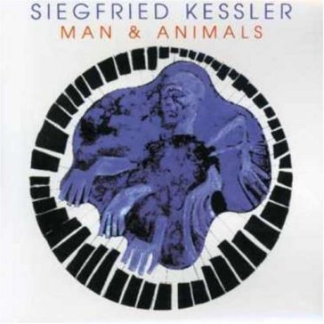 Man and animals - Siegfried Kessler
