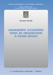 Management accounting when an organization is facing default