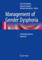 Management of Gender Dysphoria