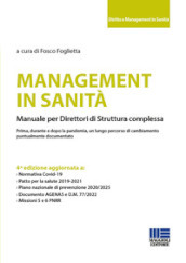 Management in sanità. Manuale per direttori di struttura complessa