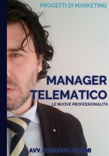 Manager Telematico - Avv. Giuseppe Missimi