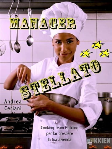 Manager stellato - Andrea Ceriani