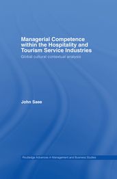 Managerial Competence within the Tourism and Hospitality Service Industries