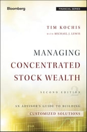 Managing Concentrated Stock Wealth