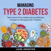 Managing Type 2 Diabetes