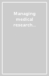 Managing medical research in Europe. The role of the Rockfeller Foundation (1920s-1950s)