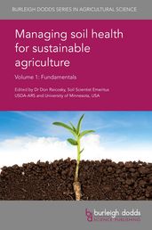 Managing soil health for sustainable agriculture Volume 1
