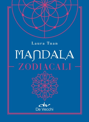 Mandala zodiacali - Laura Tuan