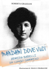 Mandami dove vuoi