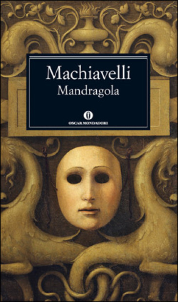 Mandragola - Niccolò Machiavelli