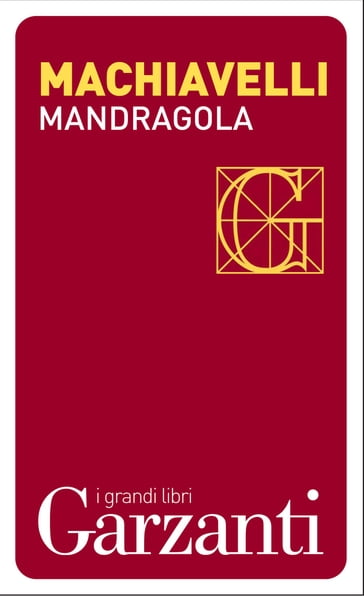 Mandragola - Niccolò Machiavelli