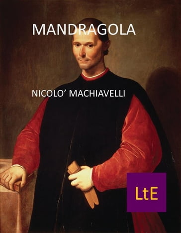 Mandragola - Nicolò Machiavelli