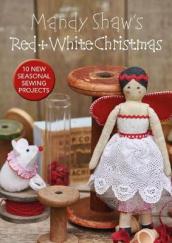 Mandy Shaw¿s Red & White Christmas