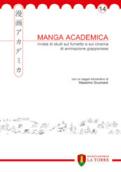 Manga Academica. Rivista di studi sul fumetto e sul cinema di animazione giapponese (2021). 14.