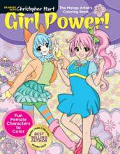 Manga Artist s Coloring Book: Girl Power!