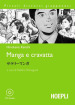 Manga e cravatta. Con CD-Audio