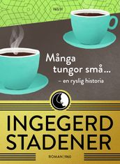 Manga tungor sma ...: en ryslig historia