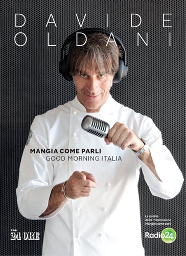 Mangia come parli - Davide Oldani