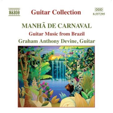 Manha de carnaval (musica brasiliana) - Graham Anthony Devin