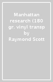 Manhattan research (180 gr. vinyl transp