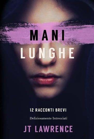 Mani Lunghe - JT Lawrence