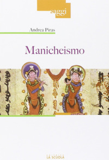 Manicheismo - Andrea Piras