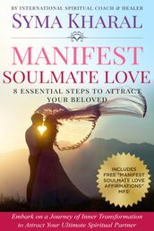 Manifest Soulmate Love