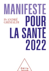 Manifeste pour la santé 2022