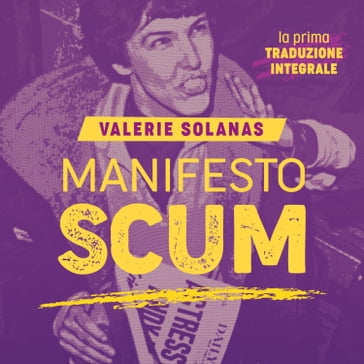 Manifesto Scum - Valerie Solanas