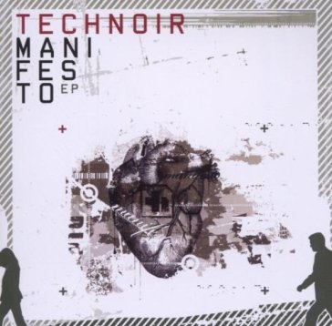 Manifesto - Technoir