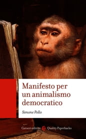 Manifesto per un animalismo democratico