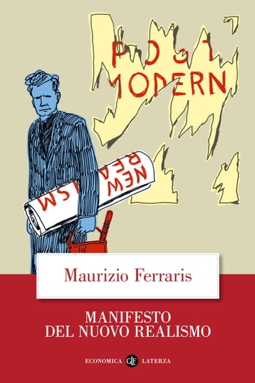 Manifesto del nuovo realismo - Maurizio Ferraris