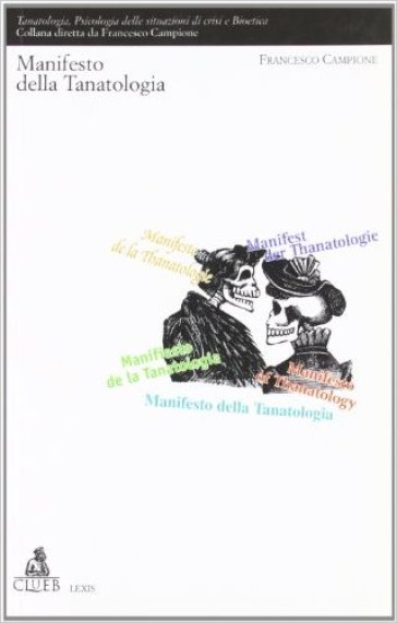 Manifesto della tanatologia - Francesco Campione