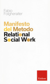 Manifesto del metodo Relational Social Work