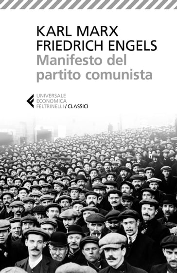 Manifesto del partito comunista - Enrico Donaggio - Friedrich Engels - Karl Marx - Peter Kammerer