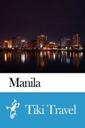 Manila (Phillippines) Travel Guide - Tiki Travel