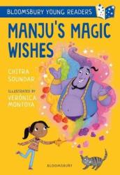 Manju s Magic Wishes: A Bloomsbury Young Reader